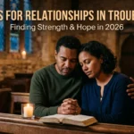 Prayers for relationships in trouble